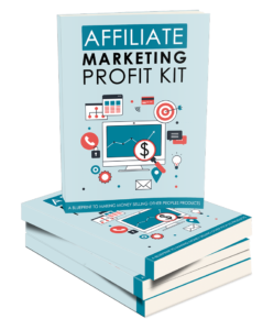 Affiliate Marketing Profit Kit