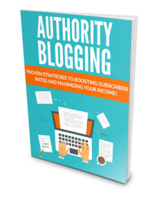 Authority Blogging