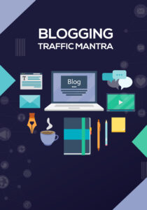 Blogging Traffic Mantra