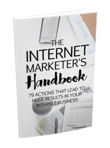 The Internet Marketers Handbook