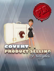 Covert Product Selling Principles